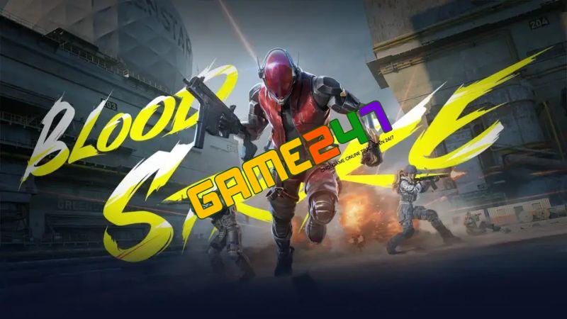 Tổng quan về game Blood Strike: Vây Hãm